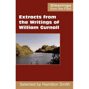 Extracts from the Writings of William Gurnall