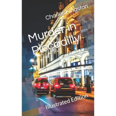 Murder in Piccadilly: Illustrated Edition