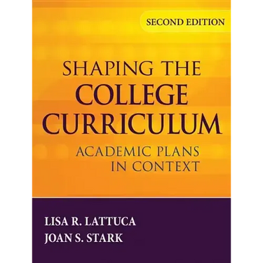 Shaping the College Curriculum: Academic Plans in Context