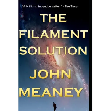 The Filament Solution: an exciting hard-SF novella