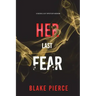 Her Last Fear (A Rachel Gift FBI Suspense Thriller-Book 4)