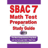 SBAC 7 Math Test Preparation and Study Guide: The Most Comprehensive Prep Book with Two Full-Length SBAC Math Tests