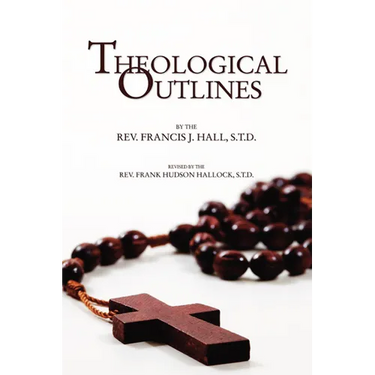 Theological Outlines