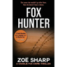 Fox Hunter: Charlie Fox Crime Mystery Thriller Series