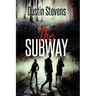The Subway