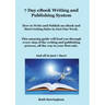 7 Day eBook Writing and Publishing System