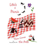 Life's a Picnic, Then Come the Ants