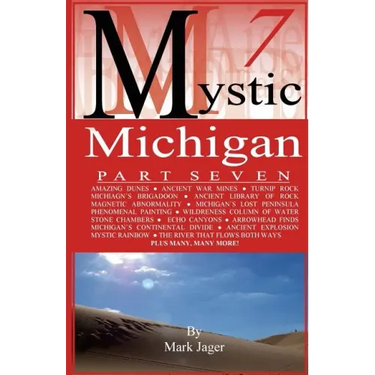 Mystic Michigan Part 7