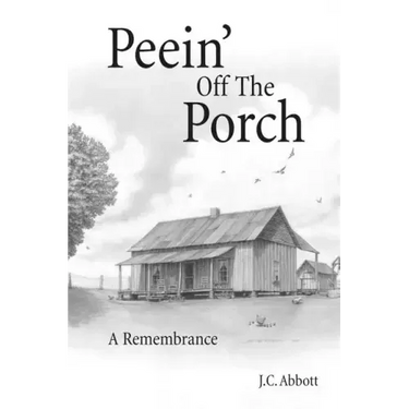 Peein' Off the Porch: A Remembrance