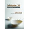 The Philosophers' Gift: Reexamining Reciprocity