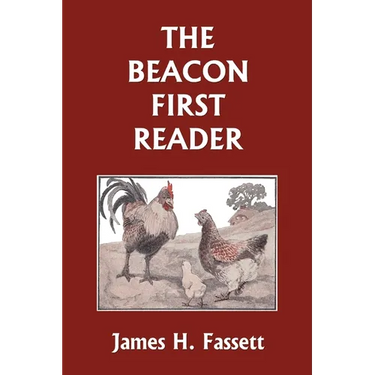 The Beacon First Reader (Color Edition) (Yesterday's Classics)