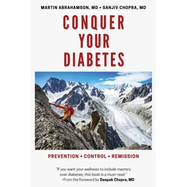 Conquer Your Diabetes: Prevention - Control - Remission