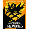 Ancestral Memories