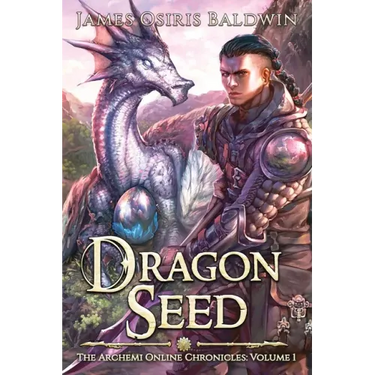 Dragon Seed: A LitRPG Dragonrider Adventure