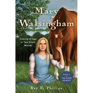 Mary Walsingham: Coming of Age in Two Silent Worlds