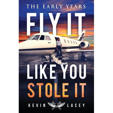 Fly It Like You Stole It - The Early Years: The Early Years