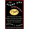 Stone Age Present: How Evolution Has Shaped Modern Life -- From Sex, Violence and Language to Emotions, Morals and Communities