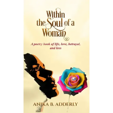 Within the Soul of a Woman