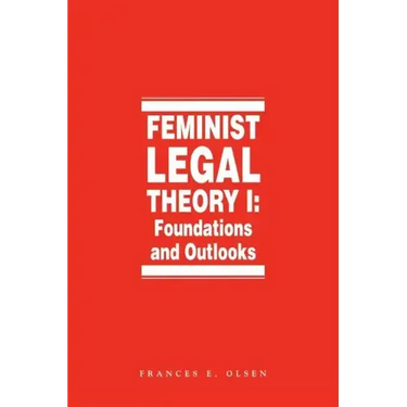 Feminist Legal Theory (Vol. 1)