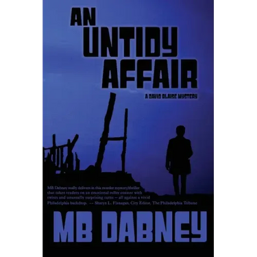 An Untidy Affair: A David Blaise Mystery