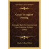Guide to English Parsing: Intended Both for Commercial and Grammar Schools (1868)