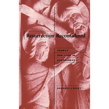 Resurrection Reconsidered