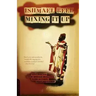 Mixing It Up: Taking on the Media Bullies and Other Reflections
