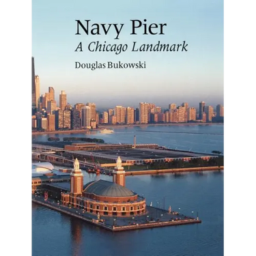 Navy Pier: A Chicago Landmark