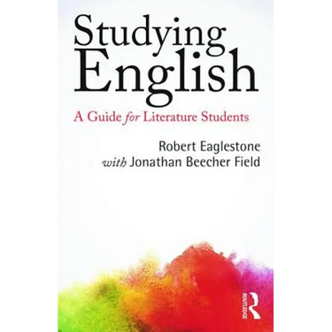 Studying English: A Guide for Literature Students