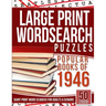 Large Print Wordsearch Puzzles Popular Books of the 1946: Giant Print Word Searchs for Adults & Seniors