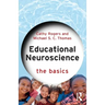 Educational Neuroscience: The Basics