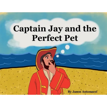Captain Jay and the Perfect Pet
