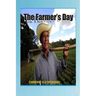 The Farmer's Day