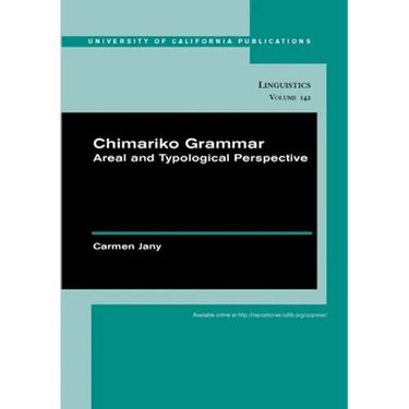 Chimariko Grammar: Areal and Typological Perspective Volume 142