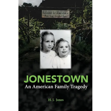 Jonestown: An American Family Tragedy