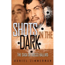 Shots In The Dark: The Saga Of Rocco Balliro