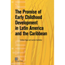 The Promise of Early Childhood Development in Latin America and the Caribbean