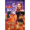 Spooky Spice Cake Curse: Cozy Mystery