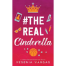 #TheRealCinderella