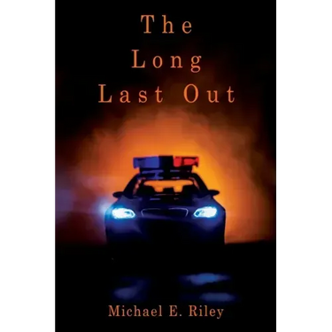 The Long Last Out