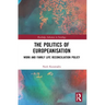The Politics of Europeanisation: Work and Family Life Reconciliation Policy