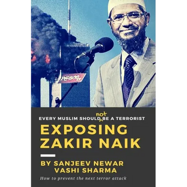 Exposing Zakir Naik: Every Muslim should NOT be a terrorist