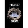 7 Heavenly Crowns