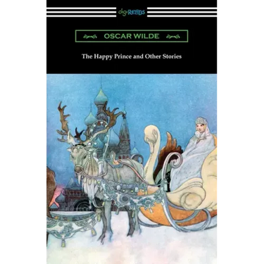 The Happy Prince and Other Stories