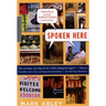Spoken Here: Travels Among Threatened Languages