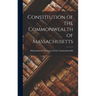 Constitution of the Commonwealth of Massachusetts