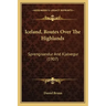 Iceland, Routes Over The Highlands: Sprengisandur And Kjalvegur (1907)