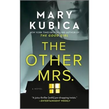 The Other Mrs.: A Thrilling Suspense Novel from the Nyt Bestselling Author of Local Woman Missing