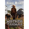 Mistress of Animals: A Lost Wizard's Tale
