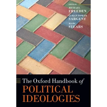 The Oxford Handbook of Political Ideologies